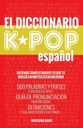EL DICCIONARIO KPOP (ESPANOL)