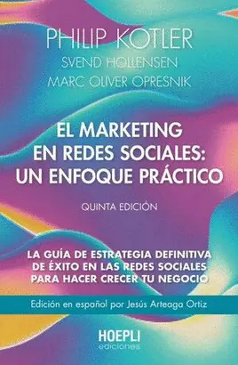 El Marketing en Redes Sociales: un Enfoque Práctico.