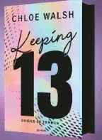 KEEPING 13 (EDICIÓN ESPECIAL) (LOS CHICOS DE TOMMEN 2)