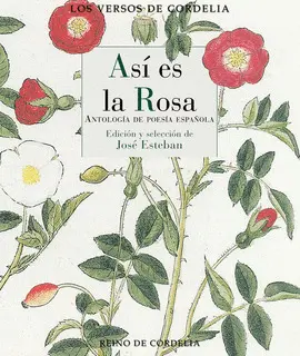 Así Es la Rosa