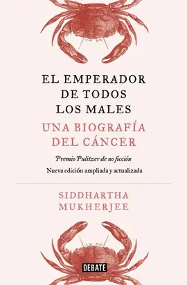 El Emperador de Todos los Males. Edición Ampliada