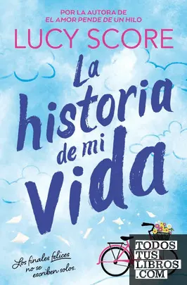 La Historia de mi Vida (Story Lake 1)
