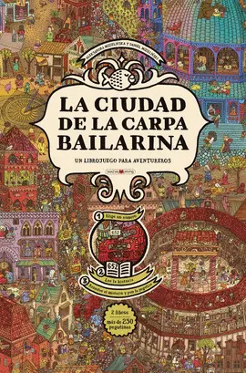 La Ciudad de la Carpa Bailarina