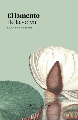 EL LAMENTO DE LA SELVA