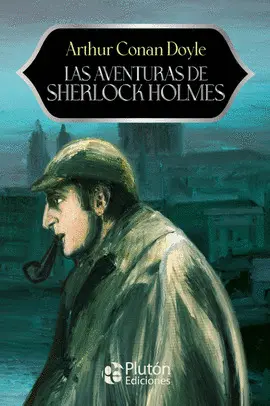 LAS AVENTURAS DE SHERLOCK HOLMES
