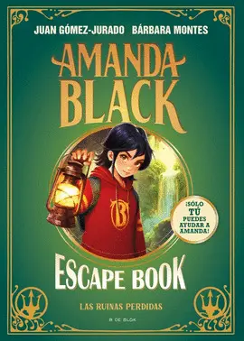 Amanda Black - Escape Book: las Ruinas Perdidas