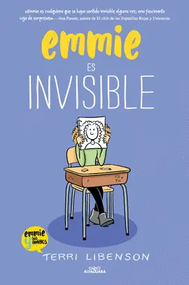 Emmie Es Invisible (Emmie & Sus Amigos 1)