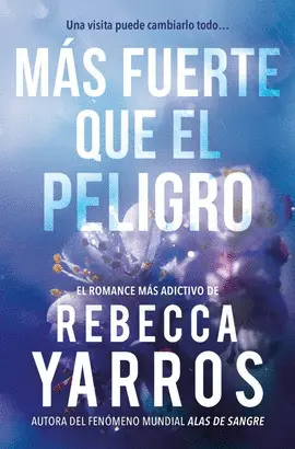 Más Fuerte que el Peligro (Vuelo y Gloria 1)