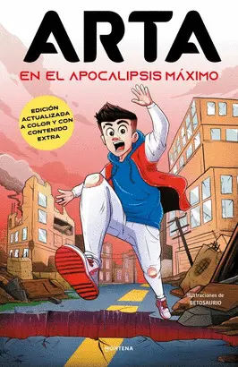 Arta Game 1 - Arta en el Apocalipsis Máximo (Edición Especial a Todo Color con Contenido Exclusivo)