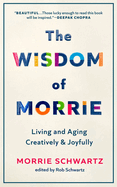 THE WISDOM OF MORRIE
