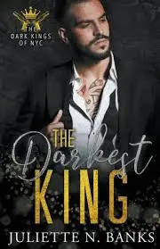 THE DARKEST KING (THE DARK KINGS OF NYC)