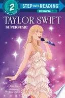 TAYLOR SWIFT: SUPERSTAR!