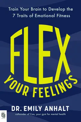 FLEX YOUR FEELINGS