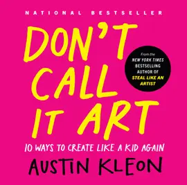 Don't Call It Art