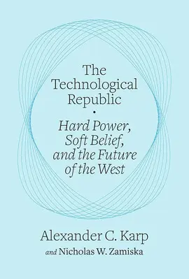 THE TECHNOLOGICAL REPUBLIC