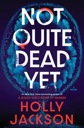 NOT QUITE DEAD YET