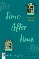 TIME AFTER TIME
