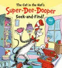 The Cat In The Hat's Super-Dee-Dooper Seek And Find!