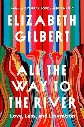 ALL THE WAY TO THE RIVER