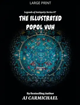 The Legends Of Popol Vuh