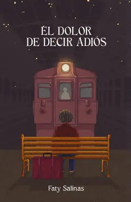 El Dolor de Decir Adiós