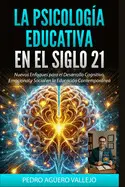 La Psicología Educativa en el Siglo 21