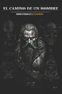 EL CAMINO DE UN HOMBRE