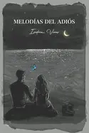 MELODIAS DEL ADIOS