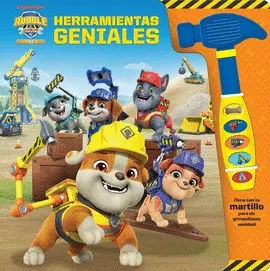 Paw Patrol. Herramientas Geniales. Libro con Martillo Sonoro Rubble. Patrulla Canina