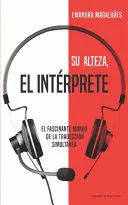 SU ALTEZA, EL INTÉRPRETE
