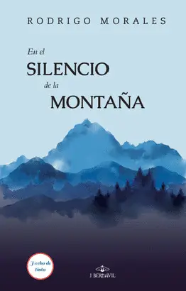 EN EL SILENCIO DE LA MONTAÑA