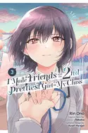 I Made Friends With The Second Prettiest Girl In My Class, Vol. 3
