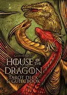 HOUSE OF THE DRAGON TAROT DECK AND GUIDEBOOK