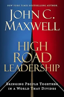 HIGH ROAD LEADERSHIP