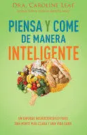 PIENSA Y COME DE MANERA INTELIGENTE