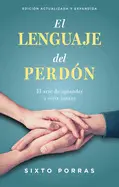 El Lenguaje del Perdón