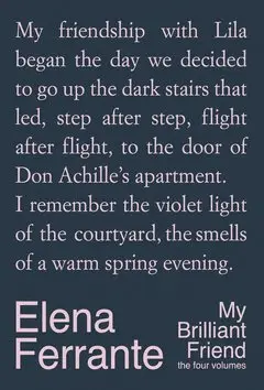 THE FOUR VOLUMES: MY BRILLIANT FRIEND