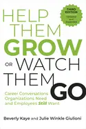 HELP THEM GROW OR WATCH THEM GO, THIRD EDITION