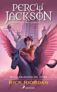 PERCY JACKSON: LA MALDICIN DEL TITN