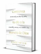 Comienza tu Día a la Manera de Dios: