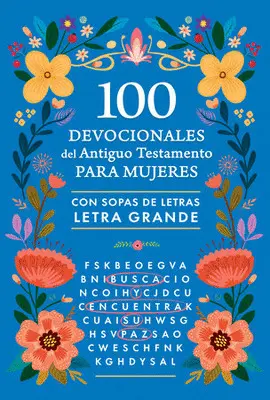 100 Devocionales del Antiguo Testamento