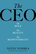 The Ceo: The Role, The Reality, The Responsibility