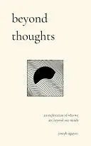 BEYOND THOUGHTS
