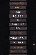 The Bridge Of San Luis Rey