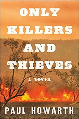 Only Killers And Thieves