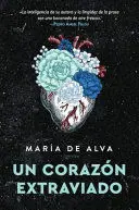 Un Corazon Extraviado