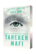 Restore me Paperback Deluxe Limited Edition (Shatter Me: e #4)