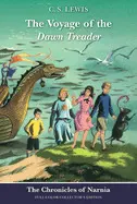 The Voyage Of The Dawn Treader: Full-Color Collector's Edition