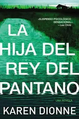 La Hija del Rey del Pantano