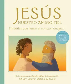 Jesús, nuestro Amigo Fiel